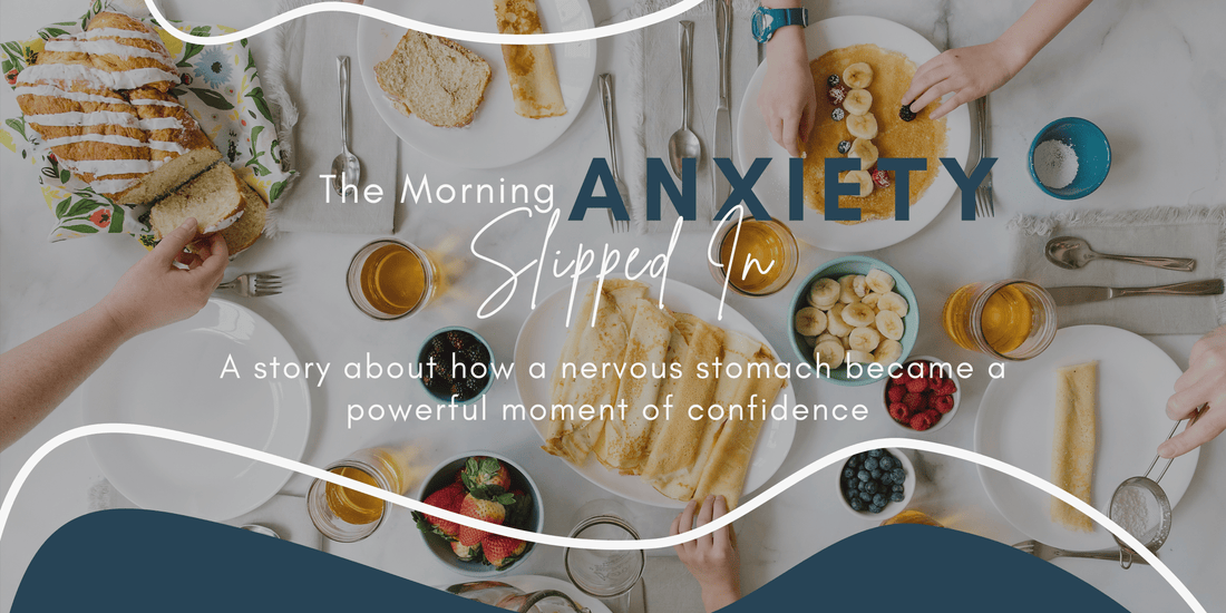 The Morning Anxiety Sneaked In: A Small Practice That Made a Big Difference
